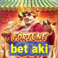 bet aki